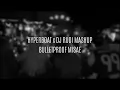 BULLETPROOF MISAE - HYPERBOAT x DJ RUDI MASHUP