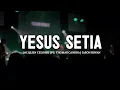 Download Lagu YESUS SETIA - JACQLIEN CELOSSE | PS. THOMAS CANDRA | JASON IRWAN (LIRIK) | LAGU ROHANI TERBAIK 2024