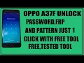 OPPO A37f pattern lock remove free tool