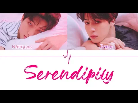 Download MP3 BTS (방탄소년단) - SERENDIPITY (ORIGINAL DEMO VERSION)[Color Coded Lyrics/Han/Rom/Eng/가사]