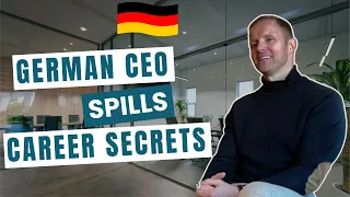 German CEO's Advice on Cracking  🇩🇪 Job Market for Internationals