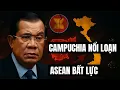 Download Lagu ASEAN Bất Lực? Campuchia Gây Sóng Gió, Việt Nam Buộc Phải Chọn Phe?