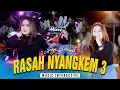 Download Lagu Sasya Arkhisna - Rasah Nyangkem 3 (Official Music Live) Senengane rasan rasan kui bolone setan