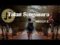 Lagu takut sengsara - MEGGY Z.