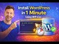 Install WordPress in 60 Seconds Using WP CLI No Browser Needed