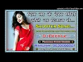 Download Lagu dil la ke dekh chori khele na dimag se Sapna Choudhary Shooter Song Hard Remix By #djdeepakfirozabad
