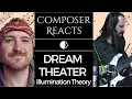Lagu Composer Reacts to Dream Theater - Illumination Theory ( Live From The Boston Opera House )