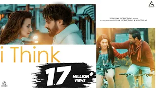 I Think : Sajjan Adeeb | Jyotica Tangri | Delbar Arya | Jimmy Sheirgill | Punjabi New Song 2023