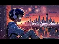 Download Lagu Chill Out with Lofi Music for Your Lonely Hours\