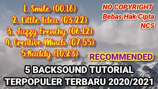 Download BACKSOUND TUTORIAL!!  (terbaru 2020) 100% No Copyright - Keren MP3