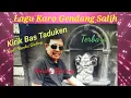 Download Lagu LAGU KARO GENDANG SALIH || KIRIK BAS TADUKEN || HENDRI GINTING||