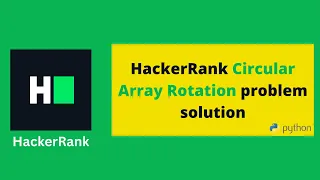 HackerRank Circular Array Rotation problem solution in Python programming Programmingoneonone