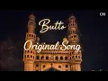 Lagu Hyderabadi Butto Original Song | Remix With #hyderabad Marfa