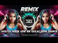 Download Lagu HOLIYA MEIN UDE RE GULAL REMIX | HOLI SPACIAL EDM SONG | DJ SIDAY REMIX 2025 NEW