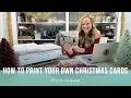 How To Print Your Own Holiday Cards With Canon PIXMA