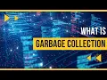 What is Garbage Collection Simple Explanation for Beginners IAM