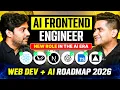 The Future of Web Dev 2026 Roadmap - No Hype Only Truth AI Frontend Engineer