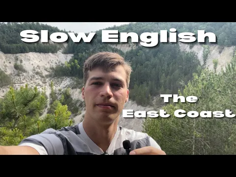Inglés lento: EE. UU. - La costa este