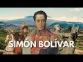 Simon Bolivar The Liberator s Story