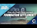 How Can Push Piers Fix Foundation Settlement