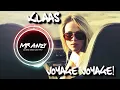 Klaas - Voyage Voyage (Extended Mix) (Best Electro House) Mr Anzy