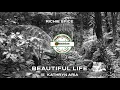 Richie Spice ft. Kathryn Aria – Beautiful Life