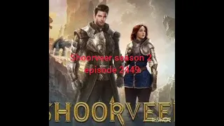 shoorveer season 2 episode 2449 romanticstory drama lovestory romance realstorie shoorveer
