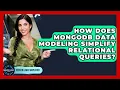 How Does MongoDB Data Modeling Simplify Relational Queries - Server Logic Simplified