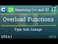 Function Overloading C QT Name Mangling Common-errors Mastering C and QT Lecture 17