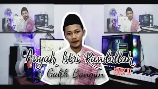 Aisya Istri Rasulullah cover Galih Bangun