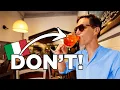NEVER do THIS when visiting Italy