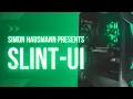Simon Hausmann reveals which highlights slint will be presenting at the embedded world 2022