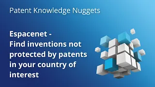 Espacenet - Find inventions not protected by a patent in your country of interest