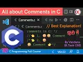 C Language Tutorial for Beginners Comments in C Single Line Comment Multiple Line Comment HIndi