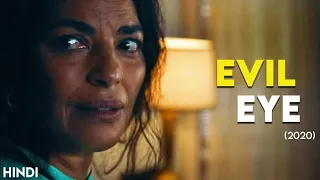 evil eye 2020 explained in hindi thriller u0026 mysterious story 