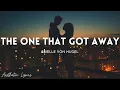 Brielle Von Hugel - The One That Got Away (Lyrics) | Aesthetic Lyrics🎵