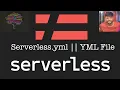 1 4 Understanding of Serverless yml YML file Comparing to JSON