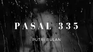 Download Pasal 335 - Tison feat. Putri Bulan (Lirik) MP3