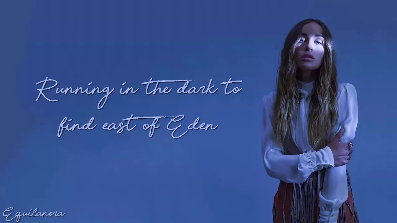 Zella Day - East Of Eden (Lyrics)