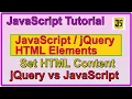JavaScript jQuery HTML Elements jQuery vs JavaScript