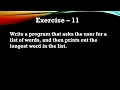 Exercise - Write a Program that Finds the Longest Word in a List of User-Provided Words