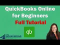 QuickBooks Online for Beginners Full Tutorial 2025
