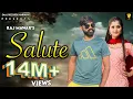 Lagu SALUTE (Official Video) - Raj Mawar -Naveen Vishu-Latest Songs 2023-New Haryanvi Songs Haryanvi 2023