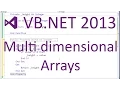 VB NET 2013 Multidimensional Arrays - Creating using and a text based game