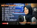 Download Lagu MEYDA RAHMA - TAKKAN ADA LAGI - SEMOGA ENGKAU BAHAGIA (COVER) || LAGU POP TERPOPULER 2025