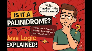 Is It a Palindrome Java String Logic Made Easy