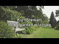 Kurt Stewart - in the garden w/ rosko
