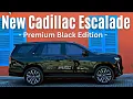 2023 Cadillac Escalade Premium Sport Black Edition - Full Review and Details
