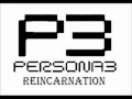 Persona 3 Reincarnation - When the Moon's Reaching out the stars
