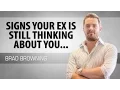 Signs Your Ex Is Thinking About You And What You Can Do About It